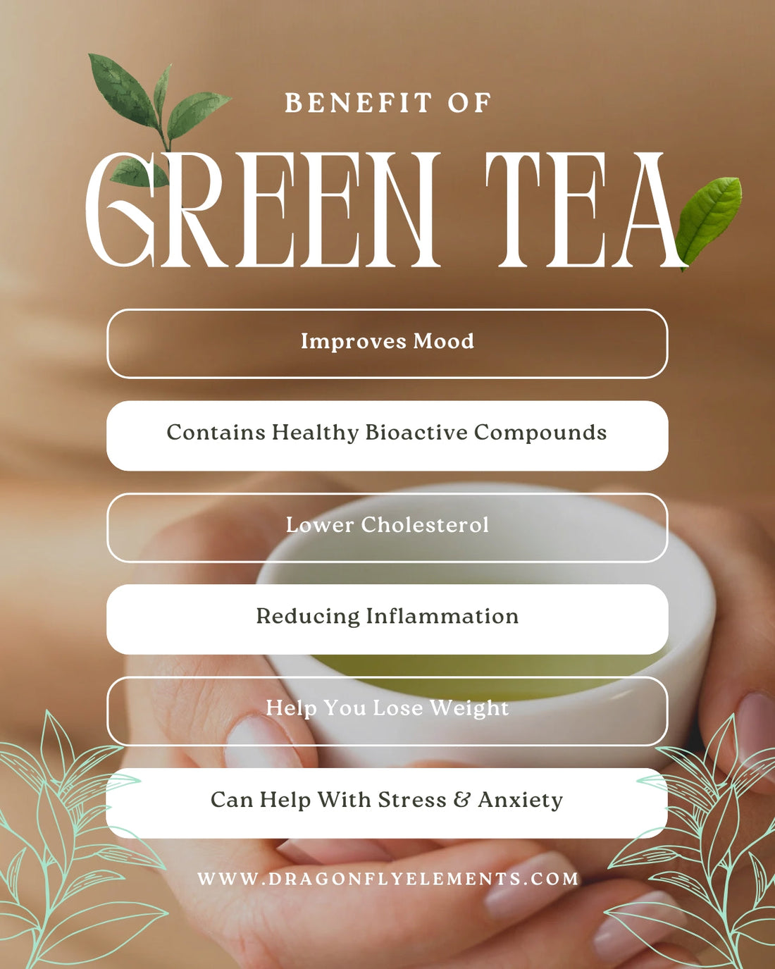 The Incredible Benefits of Green Tea