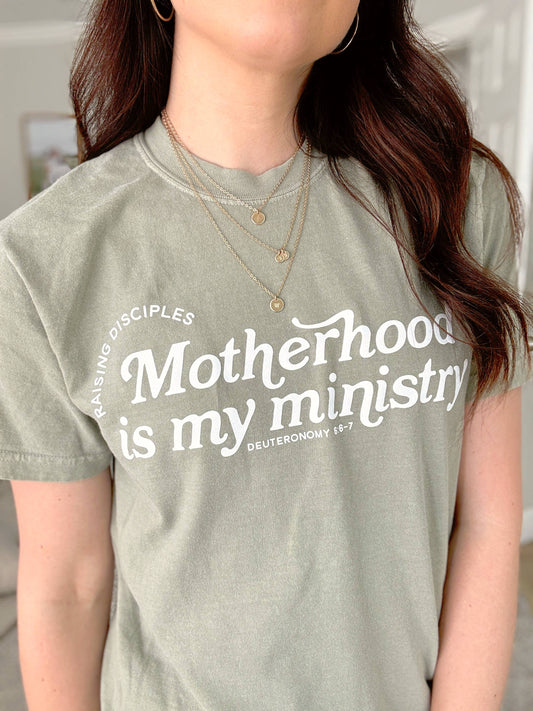 Motherhood is My Ministry Tee