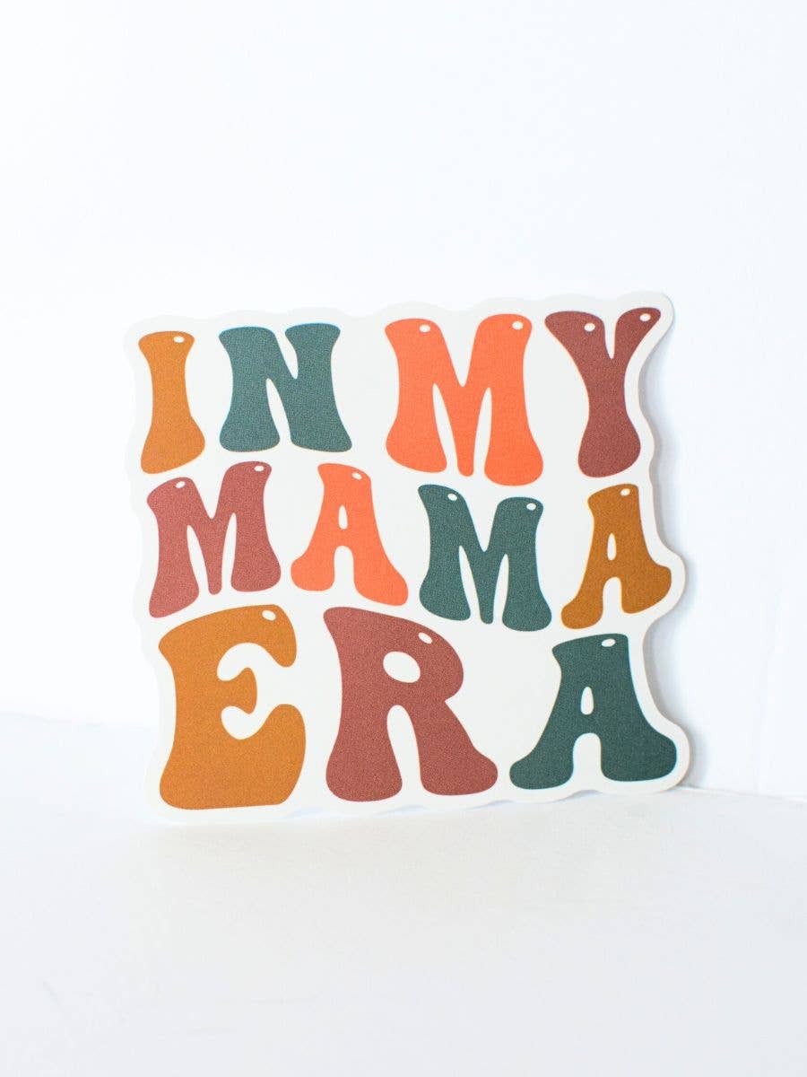In my Mama Era - Sticker